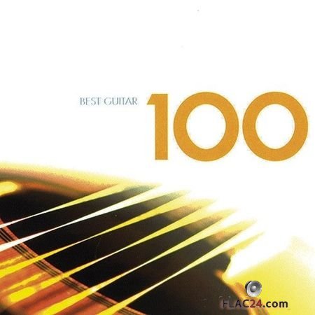 VA - 100 Best Guitar (6CD) (2008) FLAC (image+.cue)
