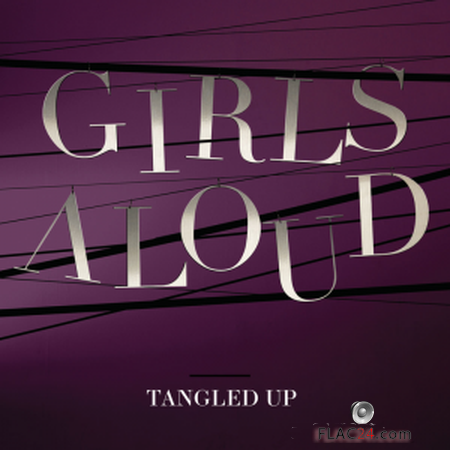 Girls Aloud - Tangled Up (Deluxe) (2007) FLAC