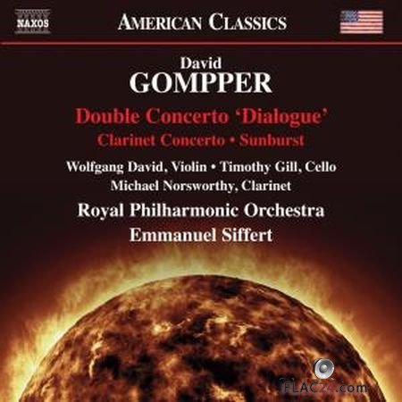 Wolfgang David - David Gompper - Double Concerto ''Dialogue'', Clarinet Concerto & Sunburst (2019) (24bit Hi-Res) FLAC