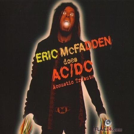 Eric McFadden - does AC/DC: Acoustic Tribute (2018) FLAC (image + .cue)