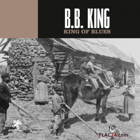 B.B. King - King Of Blues (2019) FLAC