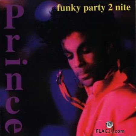 Prince - Funky Party 2 Nite (1994) FLAC