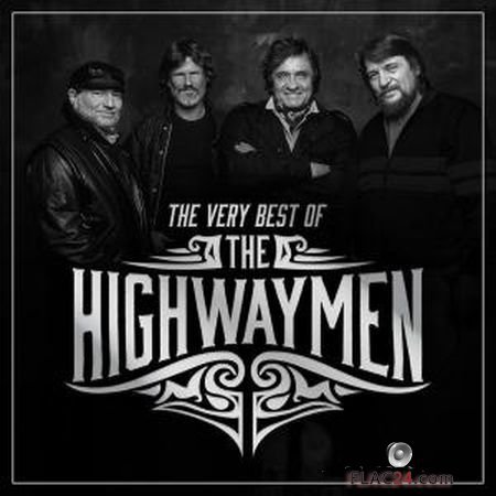 The Highwaymen - The Very Best Of (2016) (24bit Hi-Res) FLAC
