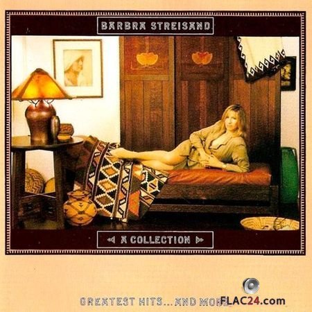 Barbra Streisand - A Collection (Greatest Hits...And More) (1989) FLAC (tracks + .cue)