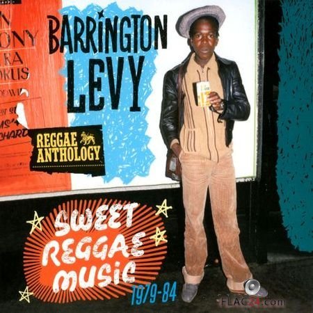 Barrington Levy - Reggae Anthology Sweet Reggae Music (1979-84) (2012) FLAC