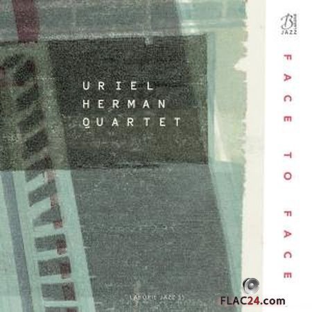 Uriel Herman - Face to Face (2019) (24bit Hi-Res) FLAC