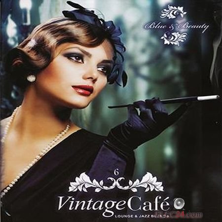 VA - Vintage Cafe 6: Blue & Beauty (2011) FLAC (tracks + .cue)