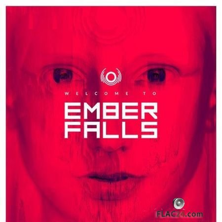 Ember Falls - Welcome To Ember Falls (2017) FLAC (tracks)