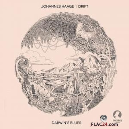 Johannes Haage, Drift - Darwin's Blues (2019) (24bit Hi-Res) FLAC