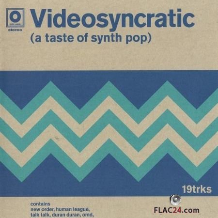 VA - Videosyncratic (A Taste Of Synth Pop) (2018) FLAC (image + .cue)