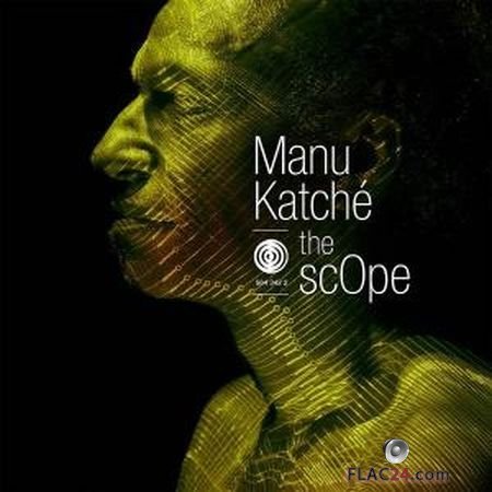 Manu Katche - The Scope (2019) (24bit Hi-Res) FLAC