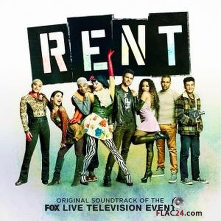 VA - Rent (Original Soundtrack of the Fox Live Television Event) (2019) (24bit Hi-Res) FLAC