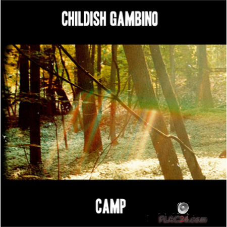 Childish Gambino - Camp (Deluxe Edition) (2012) FLAC