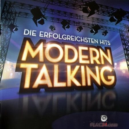 Modern Talking - Die Erfolgreichsten Hits (2016) FLAC (image + .cue)