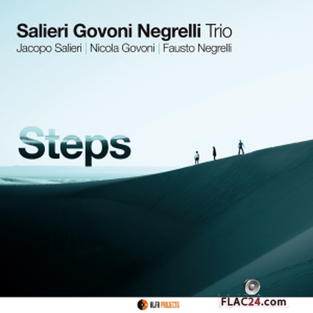 Salieri Govoni Negrelli Trio - Steps (2019) FLAC