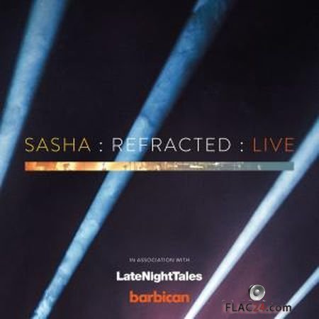 Sasha - Refracted (2017) (24bit Hi-Res) FLAC