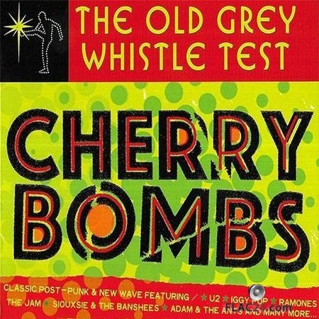 VA - The Old Grey Whistle Test: Cherry Bombs (2018) FLAC (tracks + .cue)