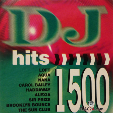 VA - DJ Hits Volume 1500 (1997) FLAC (tracks)