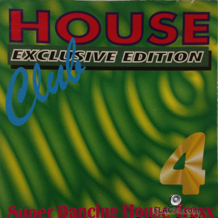 VA - Club House 4 - Exclusive Edition (1997) FLAC (tracks)