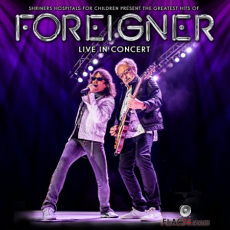 Foreigner - Live in Concert (2019) FLAC