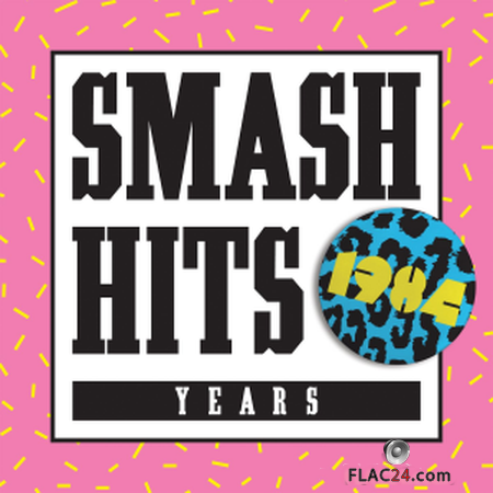 VA - Smash Hits 1984 (2015) FLAC
