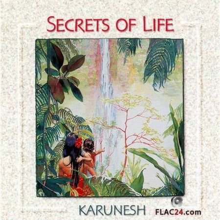Karunesh - Secrets Of Life (1995) FLAC (tracks + .cue)