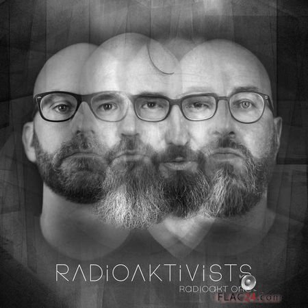 Radioaktivists - Radioakt One (2018) FLAC (tracks)