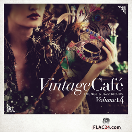 VA - Vintage Cafe: Lounge and Jazz Blends (Special Selection), Vol. 14 (2019) FLAC