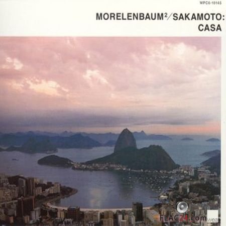 Morelenbaum&#178; & Ryuichi Sakamoto - Casa [US bonus tracks] (2001) FLAC (tracks+.cue)