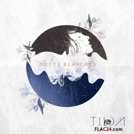 Tilda - Nuits blanches (2019) FLAC