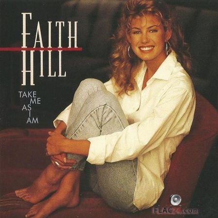 Faith Hill - Take Me As I Am (1993) FLAC (tracks + .cue)