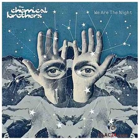 The Chemical Brothers - We Are the Night (2007) FLAC