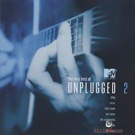 VA - The Very Best Of MTV Unplugged 2 (2003) FLAC