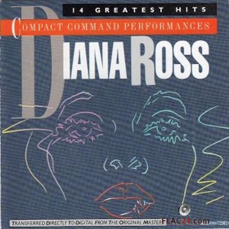 Diana Ross - Compact Command Performance - 14 Greatest Hits (1984) FLAC