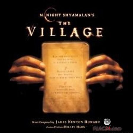 James Newton Howard - The Village - Original Score (2006) FLAC (tracks + .cue)