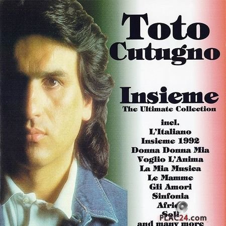Toto Cutugno - Insieme: The Ultimate Collection (2001) FLAC (tracks + .cue)