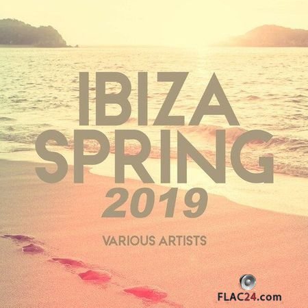 VA - Ibiza Spring 2019 (2019) FLAC (tracks)