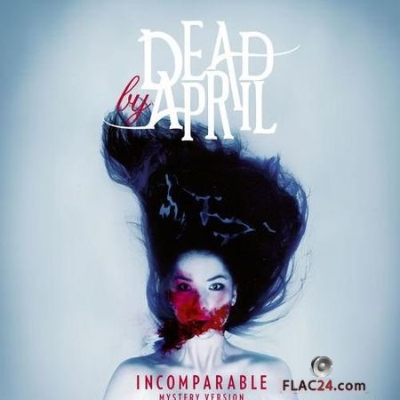 Dead by April - Incomparable (Mystery Version) (2011) FLAC (tracks)