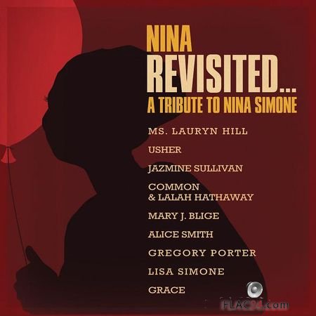 VA - Nina Revisited: A Tribute To Nina Simone (2015) (24bit Hi-Res) FLAC