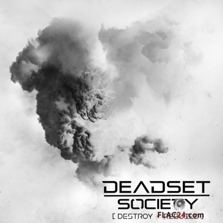 Deadset Society - Destroy + Rebuild (2017) FLAC (tracks)
