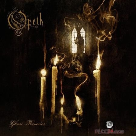 Opeth - Ghost Reveries (2005) (Vinyl) FLAC (tracks)