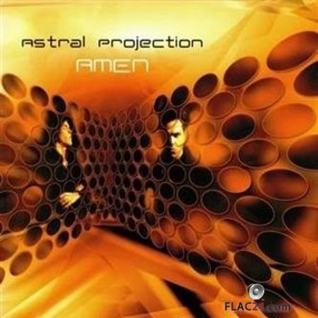 Astral Projection - Amen (2002) FLAC (tracks + .cue)