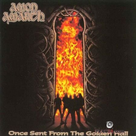 Amon Amarth - Once Sent From The Golden Hall (1998) (Vinyl) FLAC (tracks)