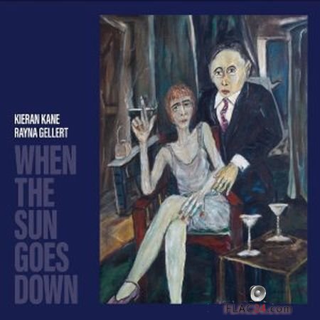 Kieran Kane - When the Sun Goes Down (2019) FLAC