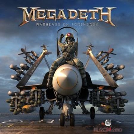 Megadeth - Warheads On Foreheads (2019) FLAC