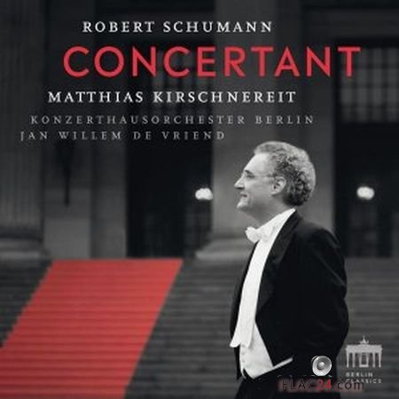 Matthias Kirschnereit - Schumann - Concertant (2019) (24bit Hi-Res) FLAC