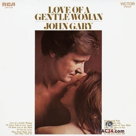 John Gary - Love of a Gentle Woman (1969,2019) (24bit Hi-Res) FLAC (tracks)