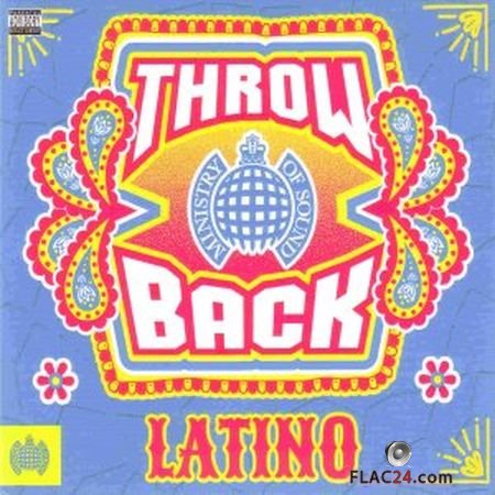 Ministry Of Sound - Throwback Latino (2017) [3CD] FLAC