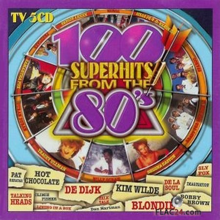 VA - 100 Superhits From The 80's Volume 1 (1998) [5CD] FLAC