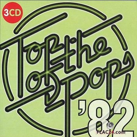 VA - Top Of The Pops '1982 (2017) FLAC (tracks + .cue)